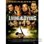 Living & Dying (2007)DVD