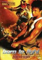 Born to Fight (2005)DVD